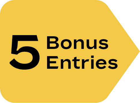 5 Bonus Entries